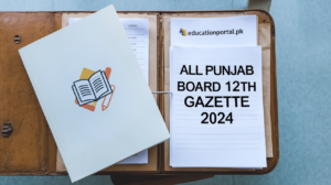 All Punjab Board 12th Gazette 2024