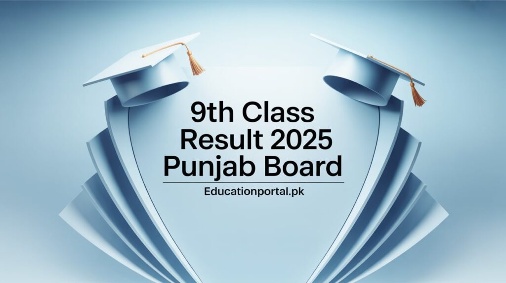 9th Class Result 2025 Punjab Board