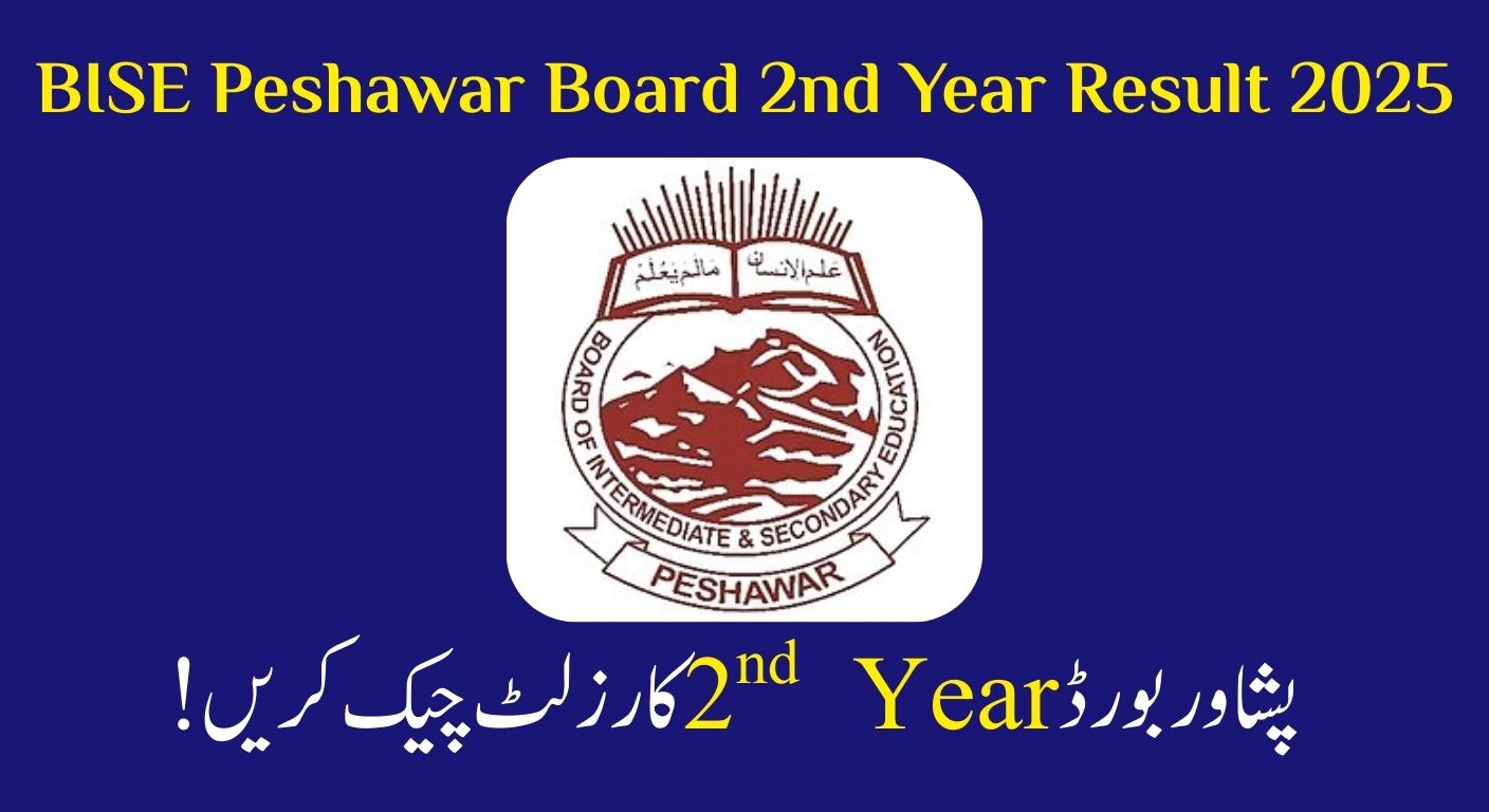 BISE Peshawar 2nd Year Result 2025